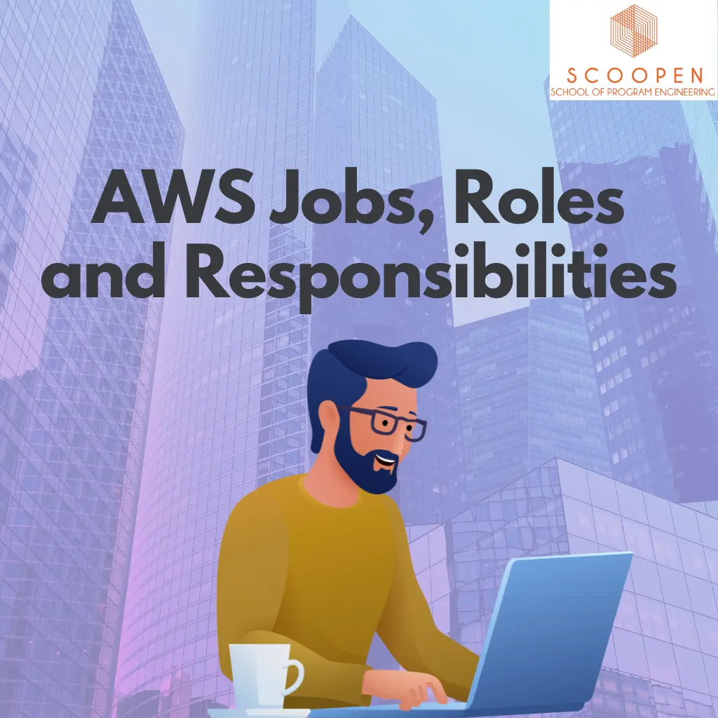 AWS Jobs Roles and Responsibilties