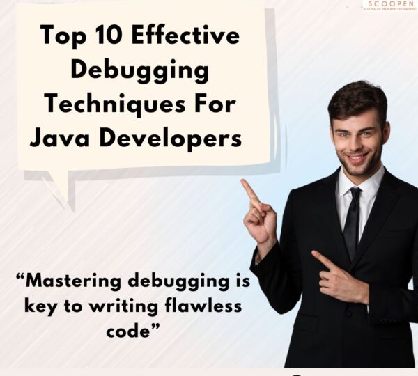 Top 10 Effective Debugging Techniques for Java Developers